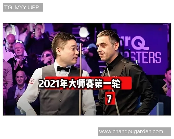 2021年丁俊晖与奥沙利文精彩对决直播回顾与赛后分析 2021年丁俊晖与奥沙利文精彩对决直播回顾与赛后分析